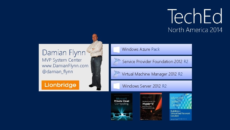 Damian Flynn MVP System Center www. Damian. Flynn. com @damian_flynn Windows Azure Pack Service