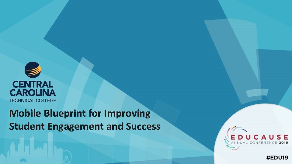 Mobile Blueprint for Improving Student Engagement and Success 