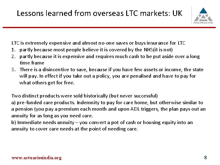 Lessons learned from overseas LTC markets: UK LTC is extremely expensive and almost no-one