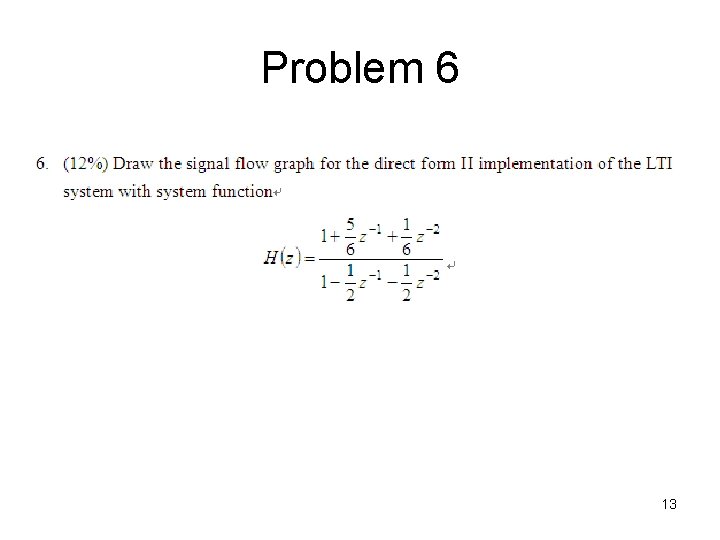 Problem 6 13 