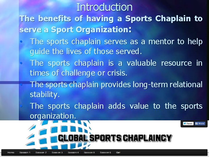 Introduction The benefits of having a Sports Chaplain to serve a Sport Organization: •