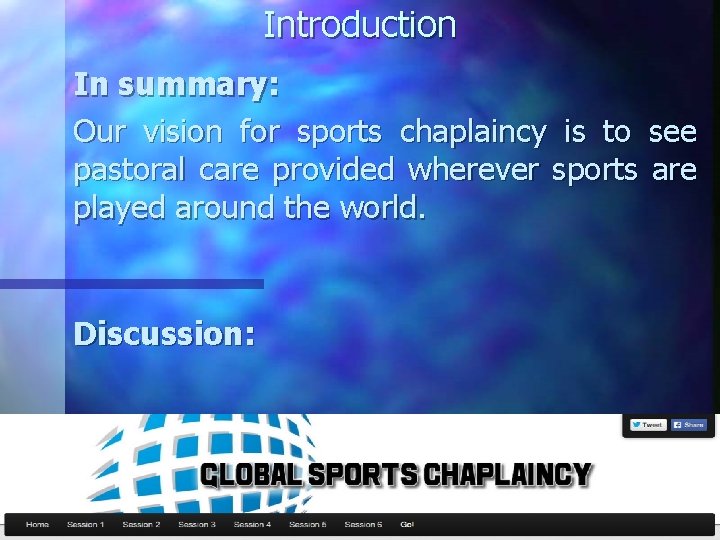 Introduction In summary: Our vision for sports chaplaincy is to see pastoral care provided