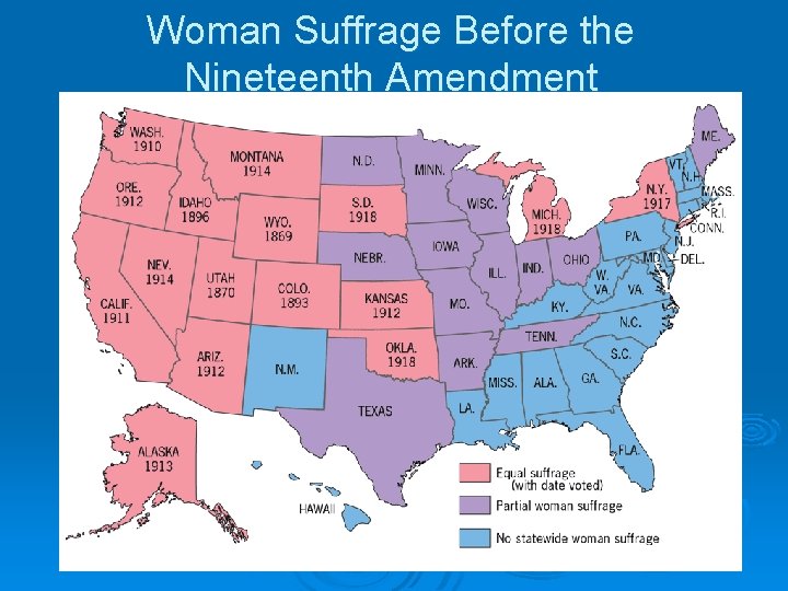 Woman Suffrage Before the Nineteenth Amendment 
