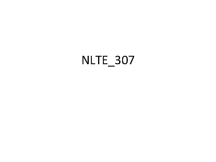 NLTE_307 