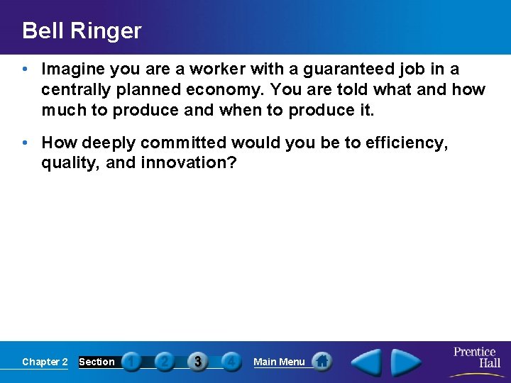 Bell Ringer • Imagine you are a worker with a guaranteed job in a