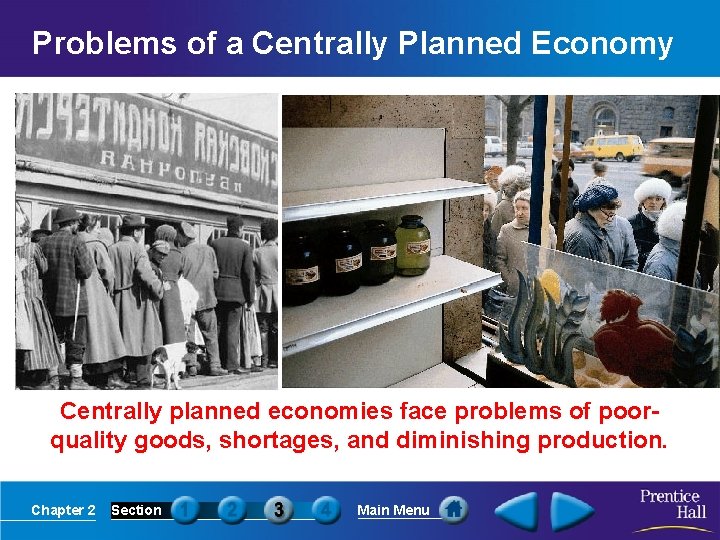 Problems of a Centrally Planned Economy Centrally planned economies face problems of poorquality goods,