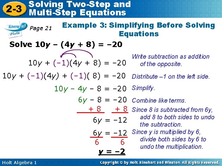 Solving Two-Step and 2 -3 Multi-Step Equations Example 3: Simplifying Before Solving Equations Solve