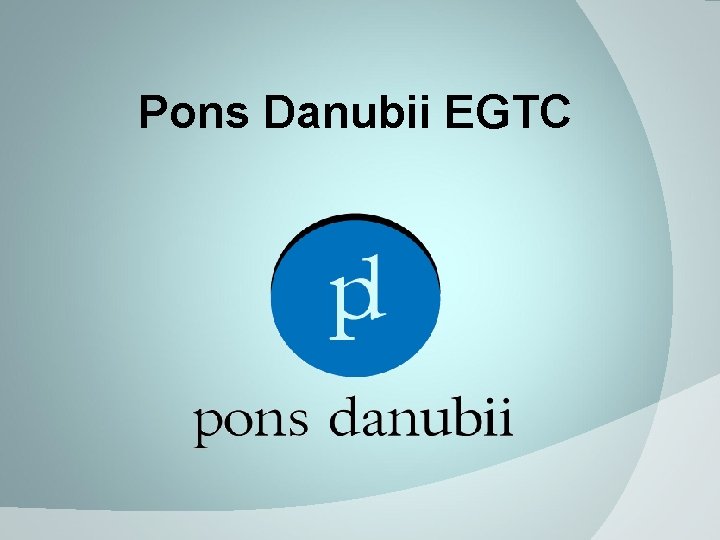 Pons Danubii EGTC 