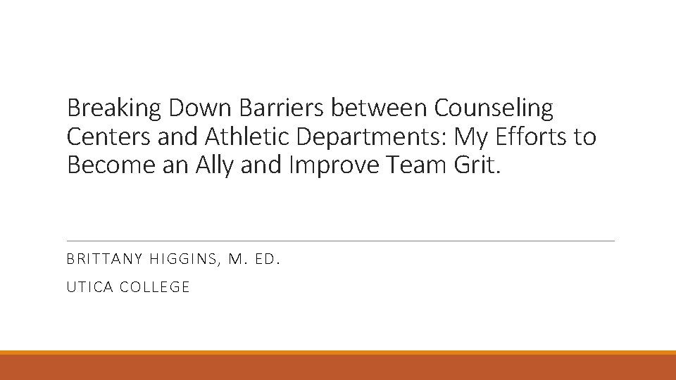 Breaking Down Barriers between Counseling Centers and Athletic Departments: My Efforts to Become an