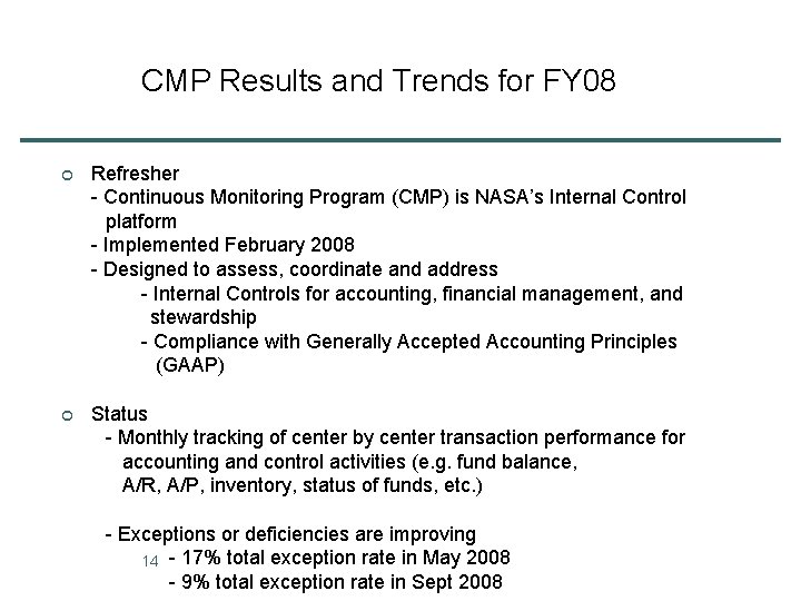 CMP Results and Trends for FY 08 ¢ Refresher - Continuous Monitoring Program (CMP)