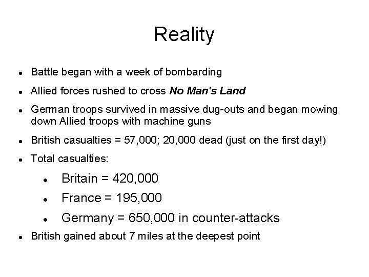 Reality Battle began with a week of bombarding Allied forces rushed to cross No