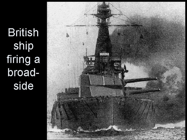 British ship firing a broadside 