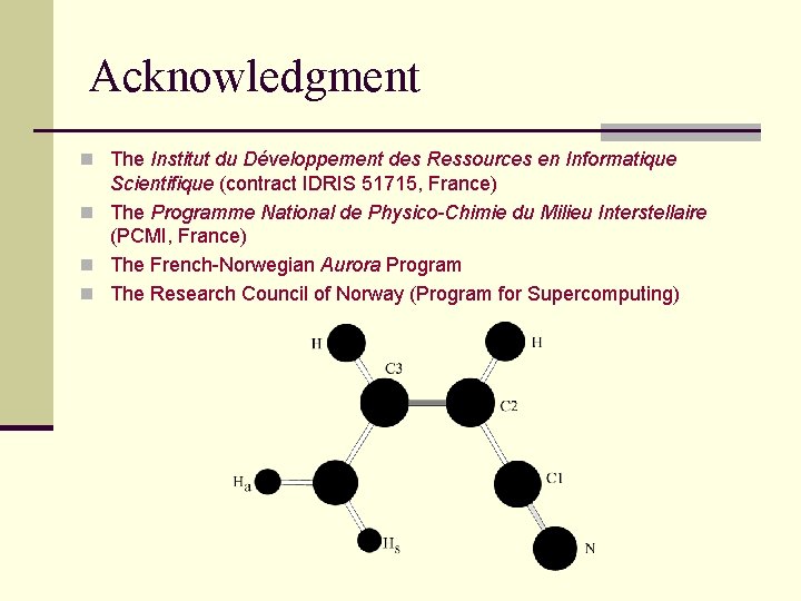 Acknowledgment n The Institut du Développement des Ressources en Informatique Scientifique (contract IDRIS 51715,