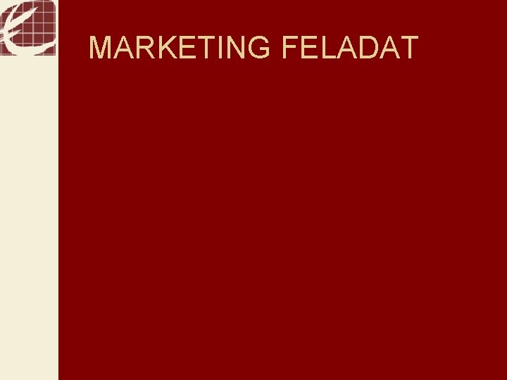 MARKETING FELADAT 