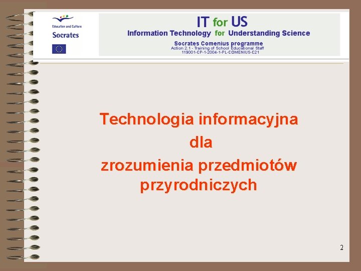 Technologia informacyjna dla zrozumienia przedmiotów przyrodniczych 2 