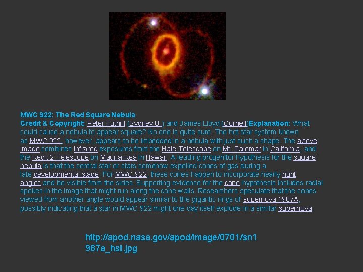 MWC 922: The Red Square Nebula Credit & Copyright: Peter Tuthill (Sydney U. )