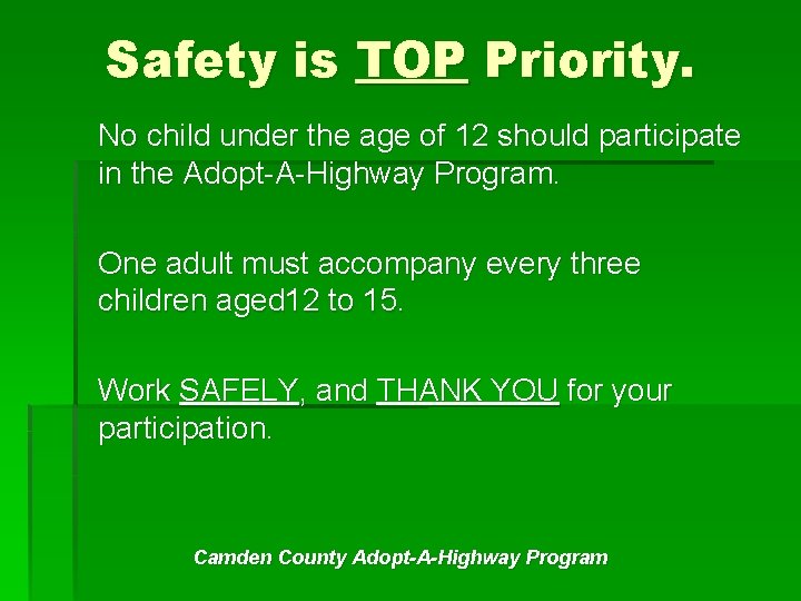 Safety is TOP Priority. No child under the age of 12 should participate in