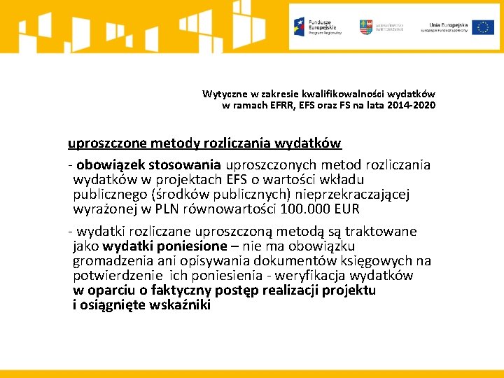 Wytyczne w zakresie kwalifikowalności wydatków w ramach EFRR, EFS oraz FS na lata 2014