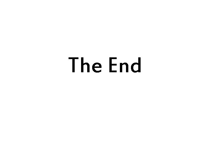 The End 