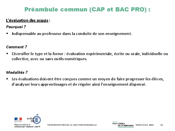 Préambule commun (CAP et BAC PRO) : L’évaluation des acquis : Pourquoi ? Indispensable