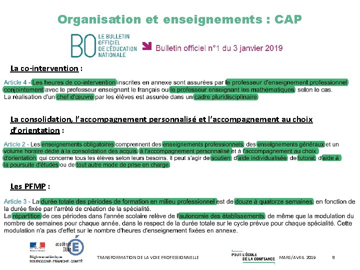 Organisation et enseignements : CAP La co-intervention : La consolidation, l’accompagnement personnalisé et l’accompagnement