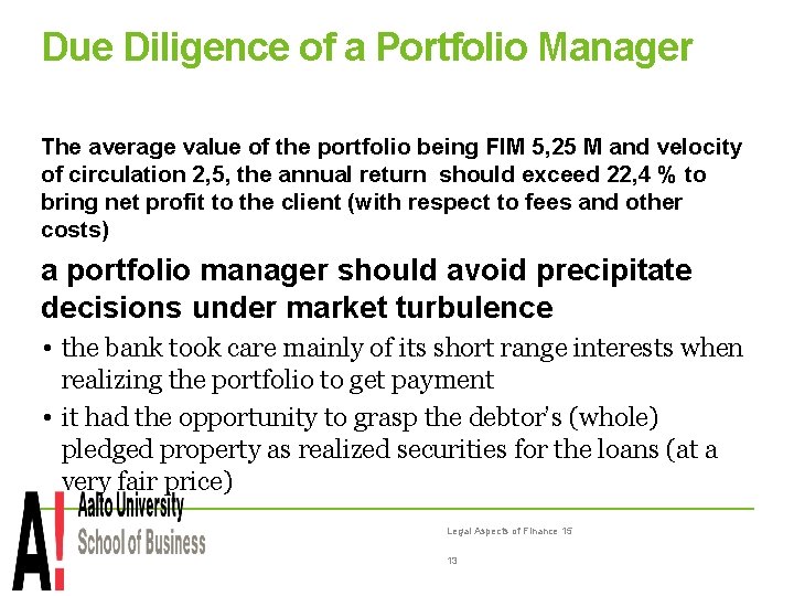 Due Diligence of a Portfolio Manager The average value of the portfolio being FIM