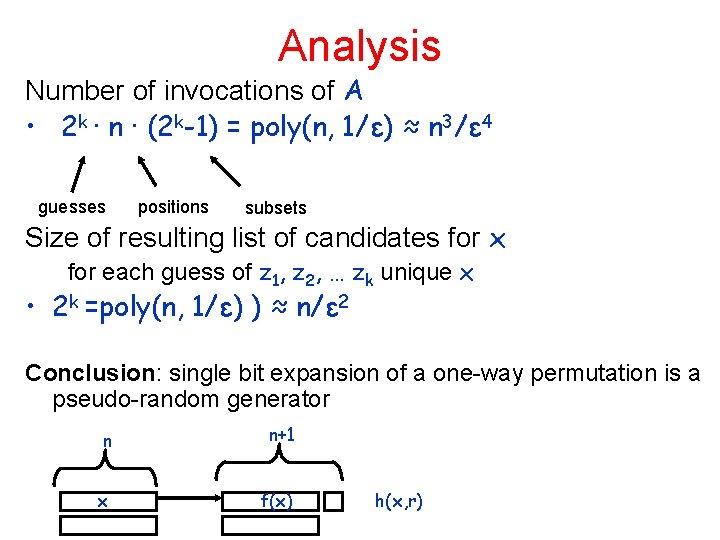 Analysis Number of invocations of A • 2 k ∙ n ∙ (2 k-1)