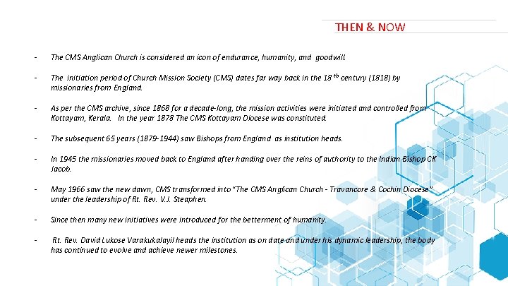 THEN & NOW - The CMS Anglican Church is considered an icon of endurance,