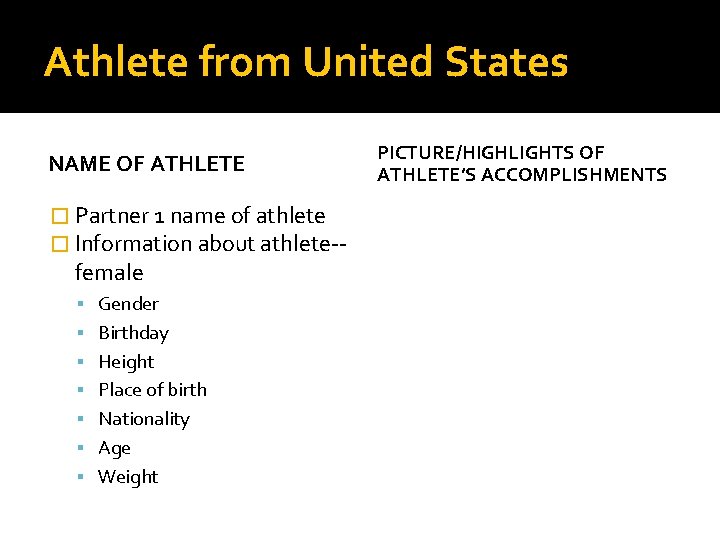 Athlete from United States NAME OF ATHLETE � Partner 1 name of athlete �