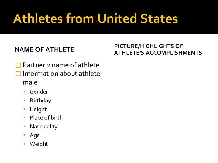 Athletes from United States NAME OF ATHLETE � Partner 2 name of athlete �