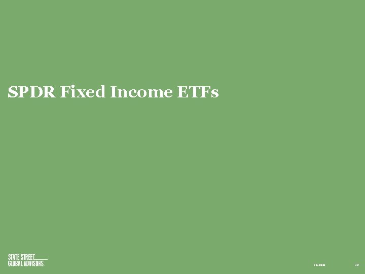 SPDR Fixed Income ETFs IBG-18055 20 