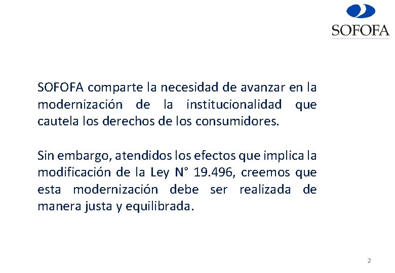 SOFOFA comparte la necesidad de avanzar en la modernización de la institucionalidad que cautela