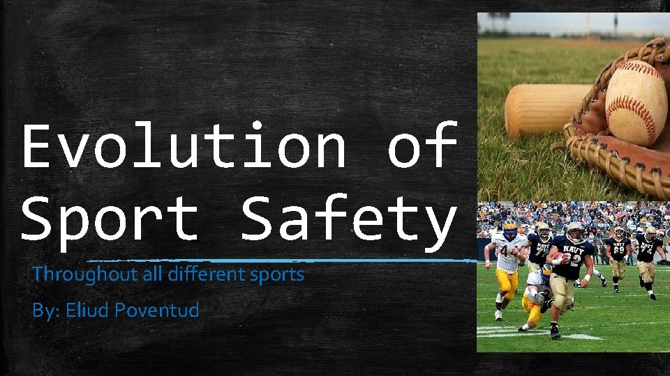 Evolution of Sport Safety Throughout all different sports