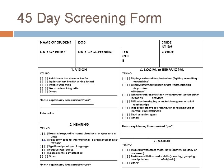 45 Day Screening Form 