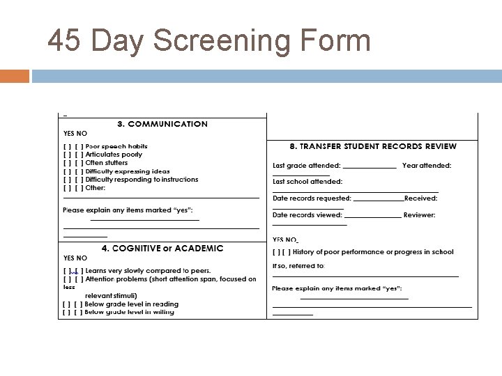 45 Day Screening Form 