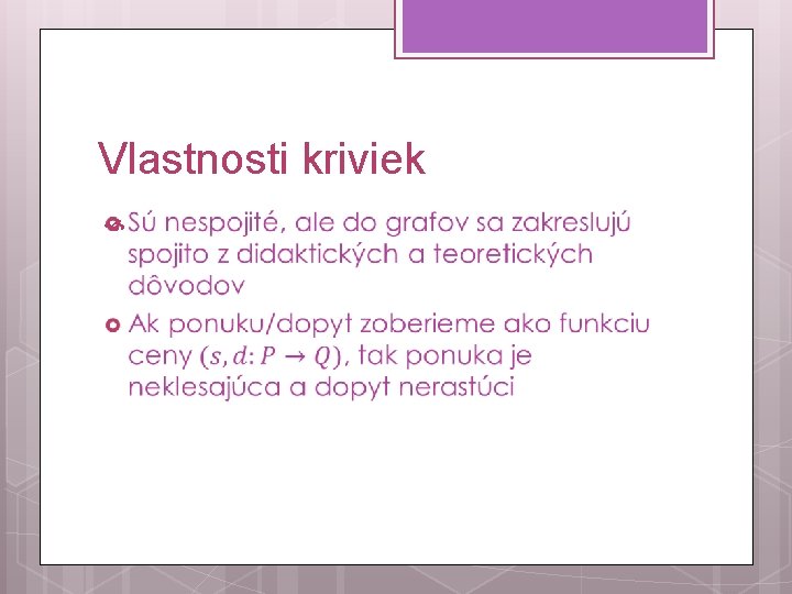 Vlastnosti kriviek 