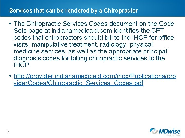 Services that can be rendered by a Chiropractor • The Chiropractic Services Codes document