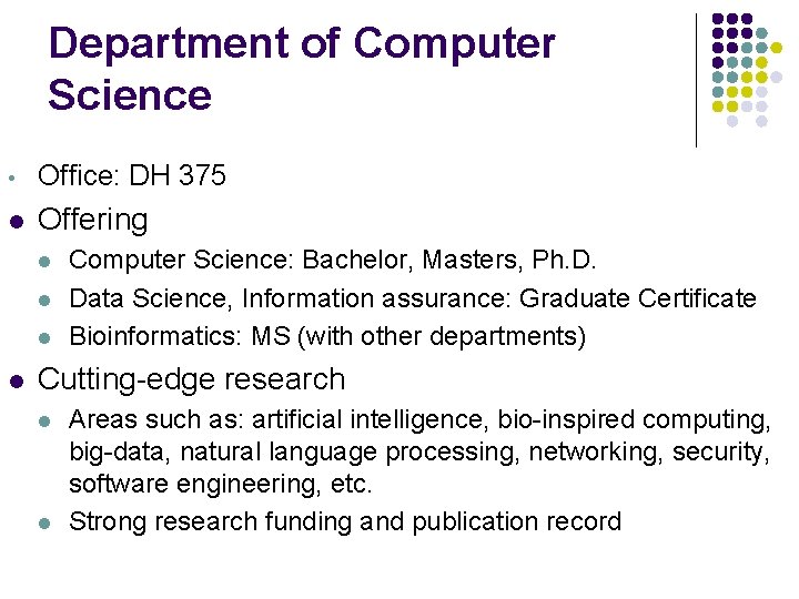 Department of Computer Science • Office: DH 375 l Offering l l Computer Science: Department of Computer Science • Office: DH 375 l Offering l l Computer Science: