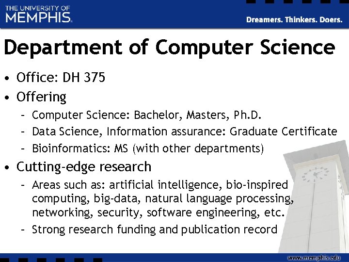 Department of Computer Science • Office: DH 375 • Offering – Computer Science: Bachelor, Department of Computer Science • Office: DH 375 • Offering – Computer Science: Bachelor,