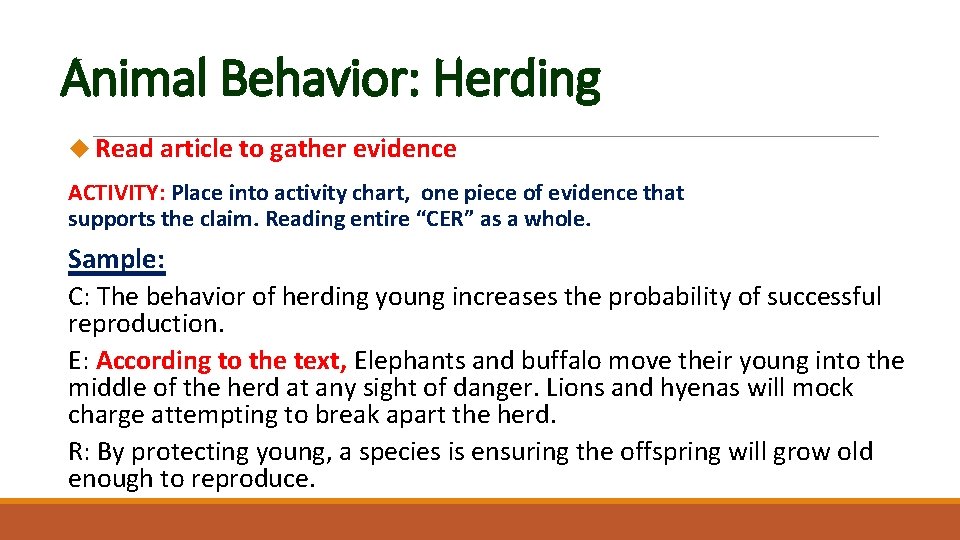 Animal Behavior: Herding Read article to gather evidence ACTIVITY: Place into activity chart, one