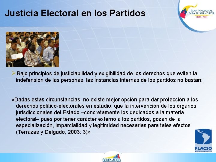 Justicia Electoral en los Partidos ØBajo principios de justiciabilidad y exigibilidad de los derechos