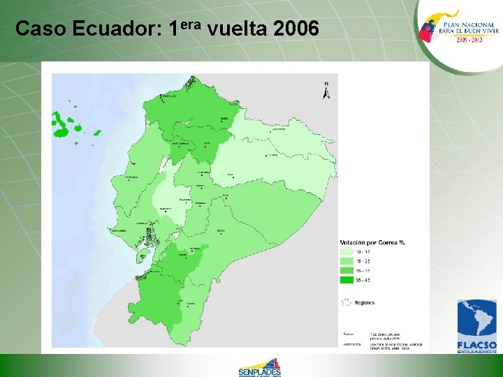 Caso Ecuador: 1 era vuelta 2006 