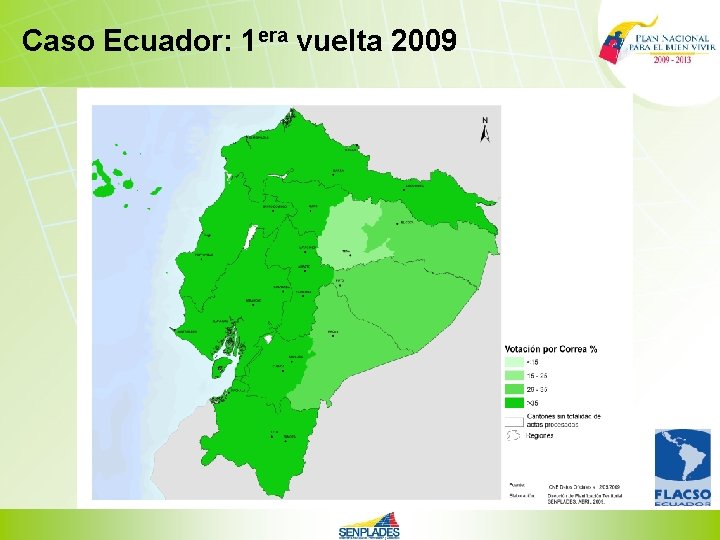 Caso Ecuador: 1 era vuelta 2009 