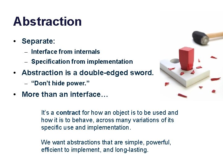 Some abstractions and a peek at their implementation