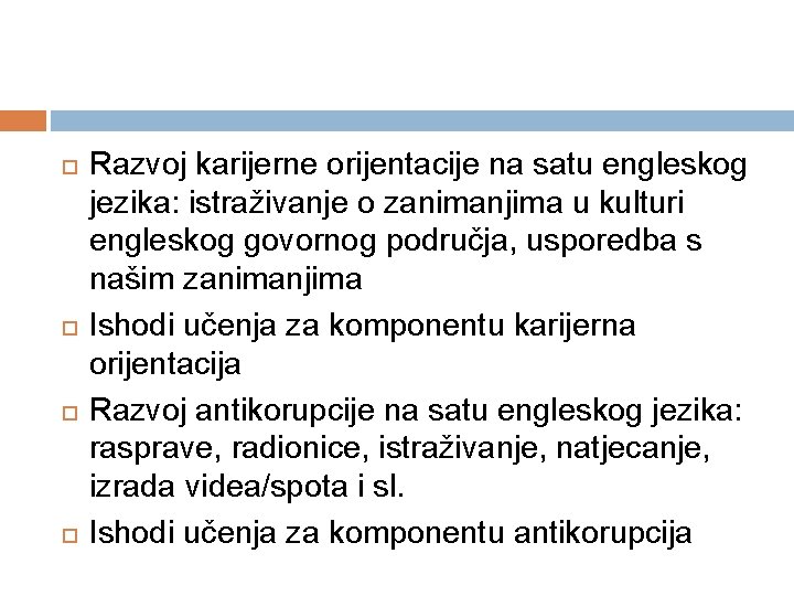  Razvoj karijerne orijentacije na satu engleskog jezika: istraživanje o zanimanjima u kulturi engleskog