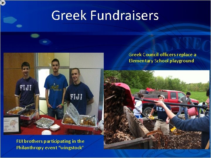 Greek Fundraisers Greek Council officers replace a Elementary School playground FIJI brothers participating in