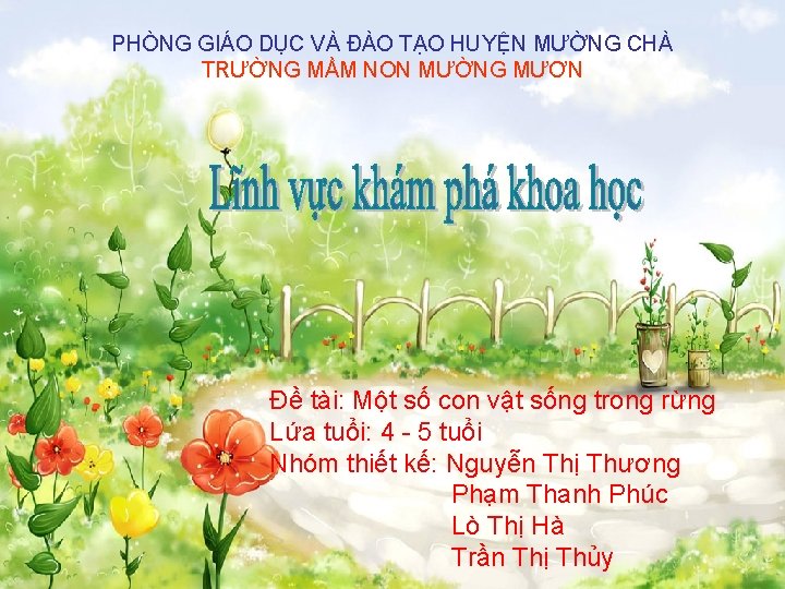 PHÒNG GIÁO DỤC VÀ ĐÀO TẠO HUYỆN MƯỜNG CHÀ TRƯỜNG MẦM NON MƯỜNG MƯƠN