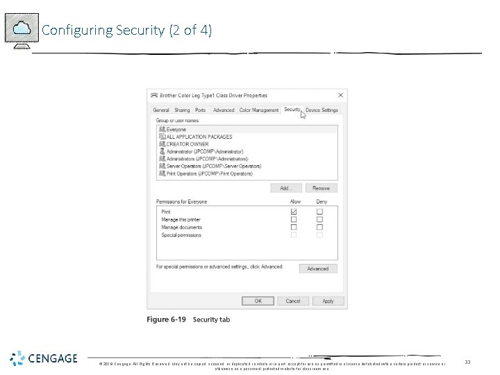 Configuring Security (2 of 4) © 2018 Cengage. All Rights Reserved. May not be