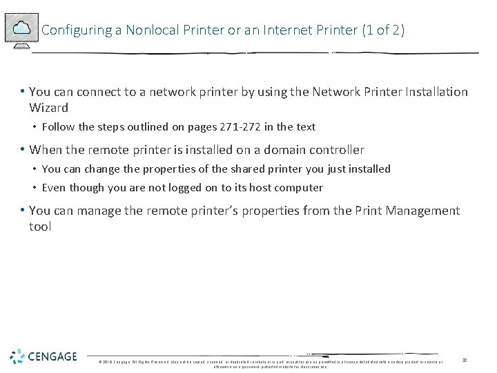 Configuring a Nonlocal Printer or an Internet Printer (1 of 2) • You can