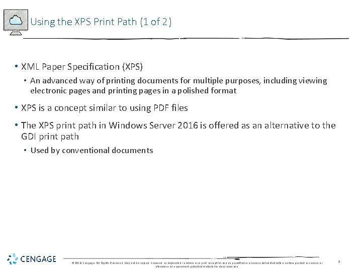 Using the XPS Print Path (1 of 2) • XML Paper Specification (XPS) •